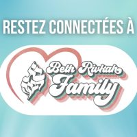 Restez connectés à la Beth Family…